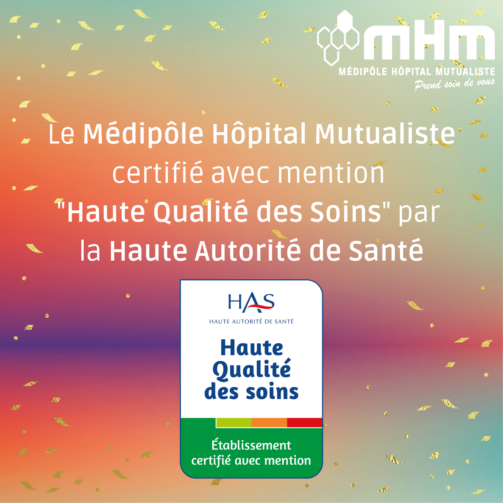 Le Médipôle Hôpital Mutualiste certifié avec mention Haute Qualité des Soins par la HAS