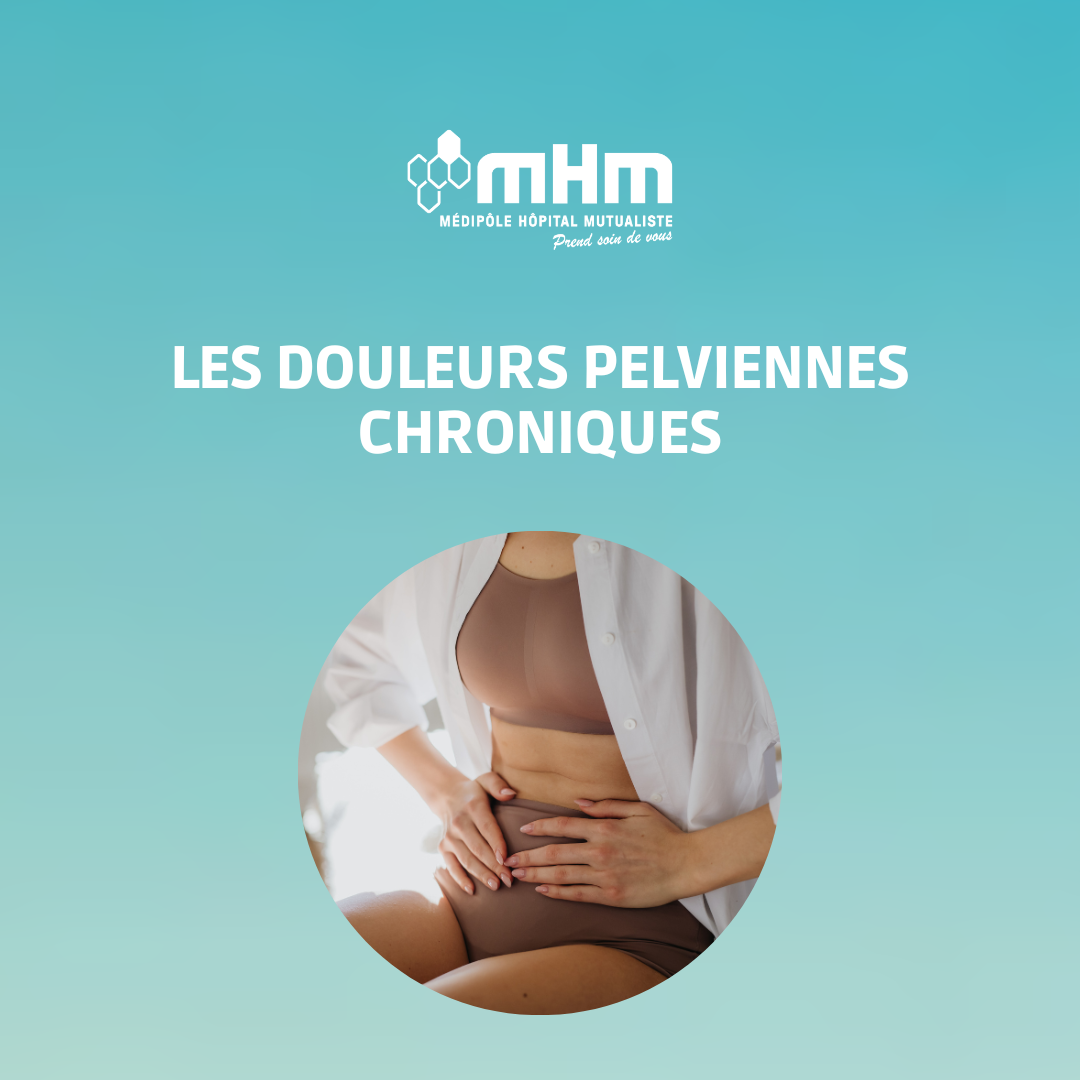 Les douleurs pelviennes chroniques, interview du Dr Baude et du Dr Freydier Médipôle Lyon